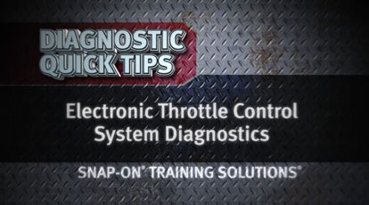 Picture of Electronic Throttle Control System Diagnosis Diagnostic Quick Tip
