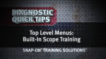 Picture of Top Level Menus Built In Scope Training Diagnostic Quick Tips Snap-on Training