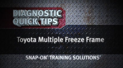 Picture of Toyota Multiple Freeze Frame Diagnostic Quick Tips Snap-on Training